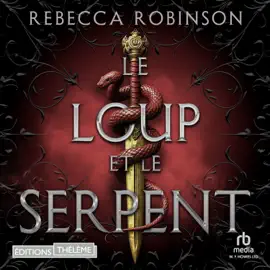 Le Loup et le Serpent (Dark Inheritance)