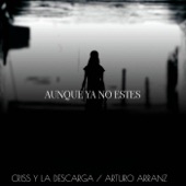 Aunque Ya No Estes (feat. Arturo Arranz) artwork