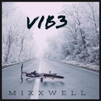 Vib3 - Single - Mixxwell