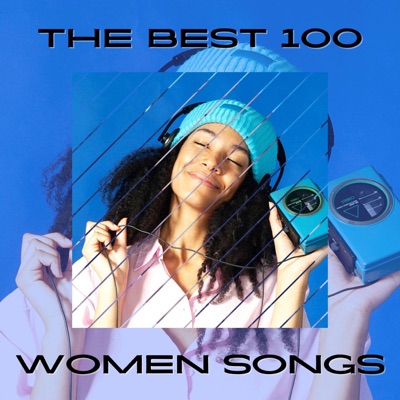 The Best 100 Women Songs