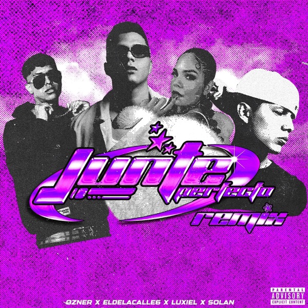 Junte perfecto (feat. Luxiel & Solan) [Remix]