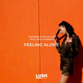 Feeling Alone Papirus, Ryan Gallus & Jade Cotgrave