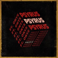 Puzzle (feat. Onyx) - Single - PSYRUS