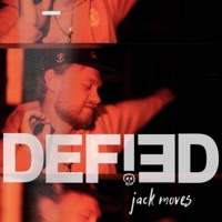 Jack Moves - Single - DEFIED