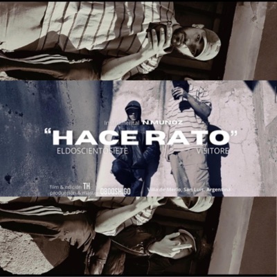 HACE RATO (feat. Visitore) - Single