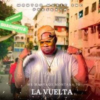 LA VUELTA (feat. MONTANA 70) - Single - Mr Manyao