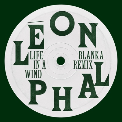 Life in a Wind (Blanka Remix) - Single