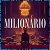 Milionário - Single