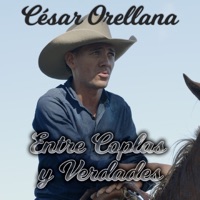 César Orellana - Entre Coplas y Verdades