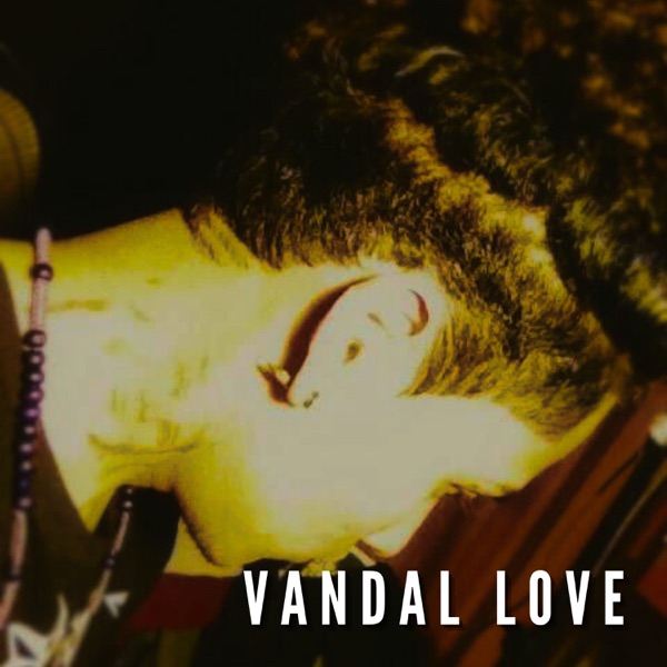 Vandal Love