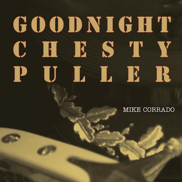 Goodnight Chesty Puller - Single