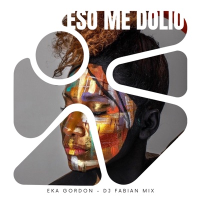 Eso Me Dolio (feat. Eka Gordom) - Single