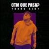 Ctm Que Pasa - Single