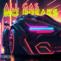 All Gas No Breaks (feat. Khaligraph Jones) - Single - KevTheTopic