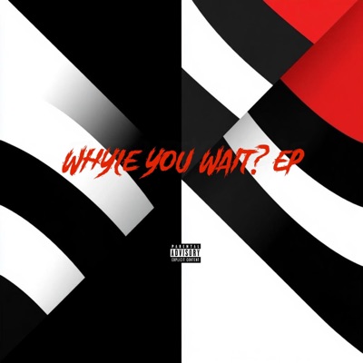 Whyle You Wait Ep. - EP