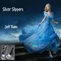 Silver Slippers