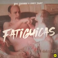 Fatiguicas - Single - Rai Gabarri & Kinky Bwoy