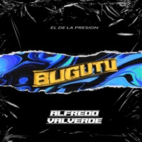 Bugutu - Single - Alfredo Valverde