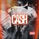 Cash feat Tajie D Single