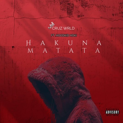 hakuna.matata (feat. HoodKid HDK) - Single