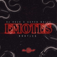 Emotes (Bootleg) (feat. Súper Noize) - Single - Dj Rojo