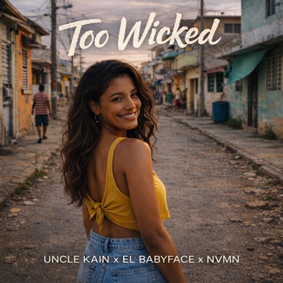 Too Wicked - Single