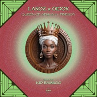 Queen of Africa - Single - Laroz, Gidor & FineBoy