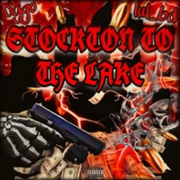 Stockton To The Lake (feat. Lul bd) - Single - Dygo