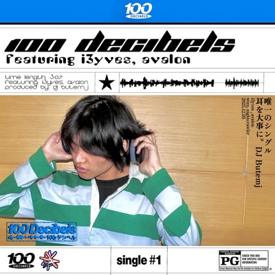 100 decibels (feat. i3yves & avalon) - Single
