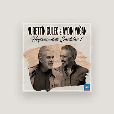Listen to Aydın Yağan, watch music videos, read bio, see tour dates & more!