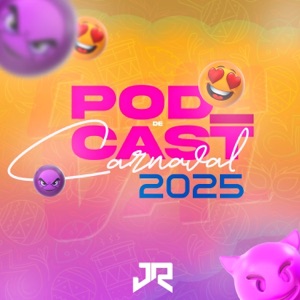 PODCAST DE CARNAVAL 2025