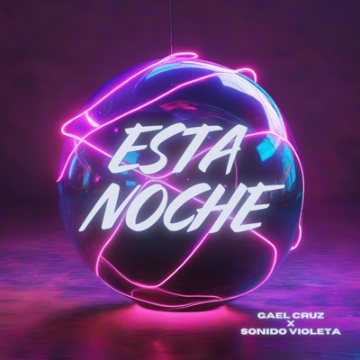 Esta Noche - Single