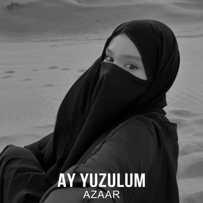 Ay Yuzulum - Single