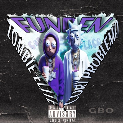 FUNDEN (feat. El Zombie Elite & Labombahumana.prod) - Single