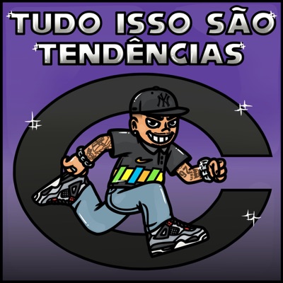 TUDO ISSO SÃO TENDÊNCIAS (feat. Mvt & Rizzi Get Busy) - EP