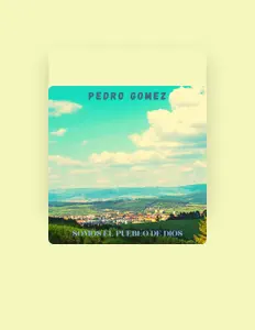 Listen to Pedro Gómez, watch music videos, read bio, see tour dates & more!