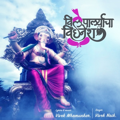 Vileparlyacha Vighnesh - Single