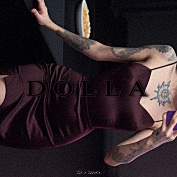Dolla (feat. Sppoke)