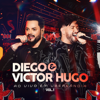 Criança Pequena - Família (Ao Vivo) - Diego & Victor Hugo