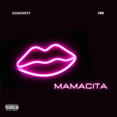Mamacita - Single