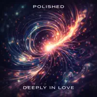 Deeply In Love — Polished