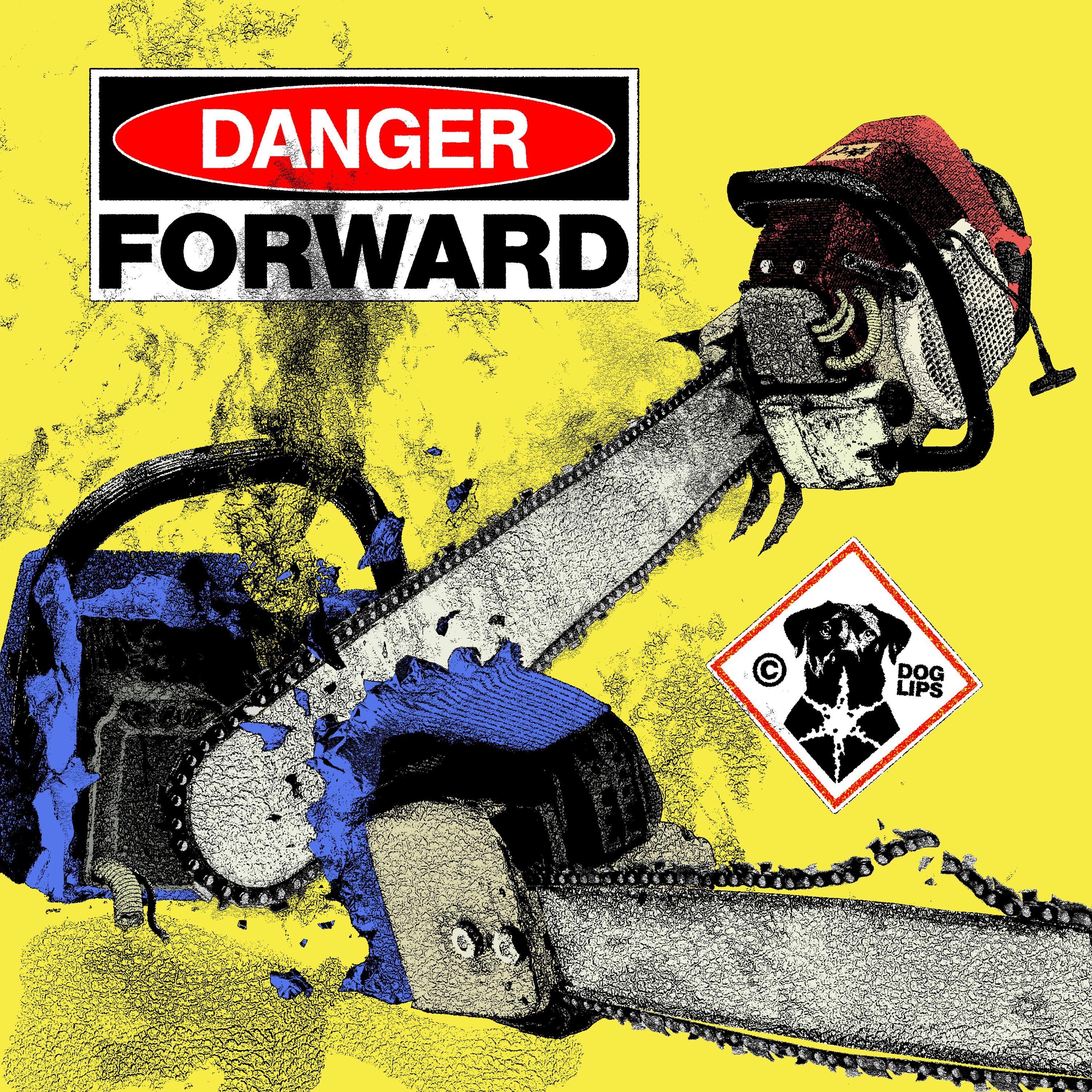 Danger Forward