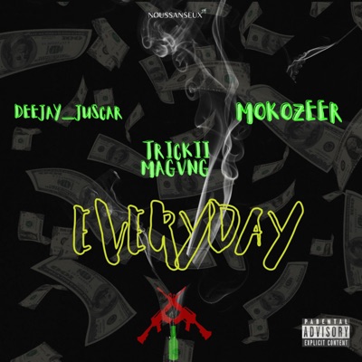 Everyday (feat. Triickii Magvng & Mokozeer) - Single
