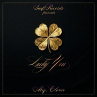Lucky You - EP - Miz.Clover