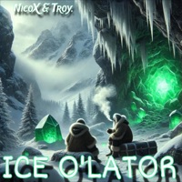 Ice O’Lator - Single - Nicox & Troy