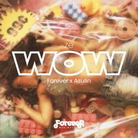 ZE WOW (Sped Up) - Single - Asulin & Forever Tel Aviv