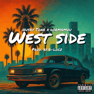 West Side (feat. Dormamuu) - Single