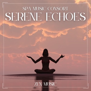 Serene Echoes: Zen Music