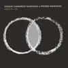 Cesar Camargo Mariano & Pedro Mariano - Acaso