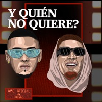 Y Quien No Quiere ? (feat. RISAS) - Single - Arc Oficial